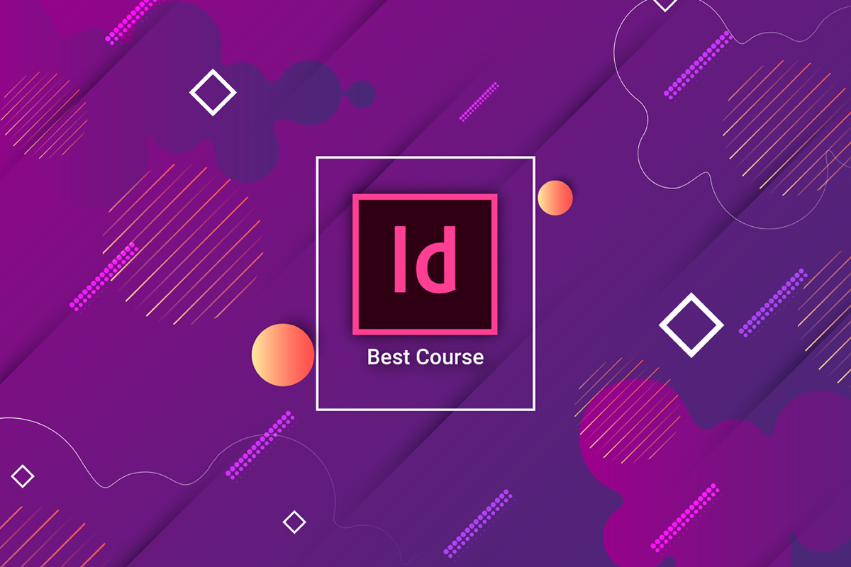Importance of Joining Best InDesign Courses in Delhi