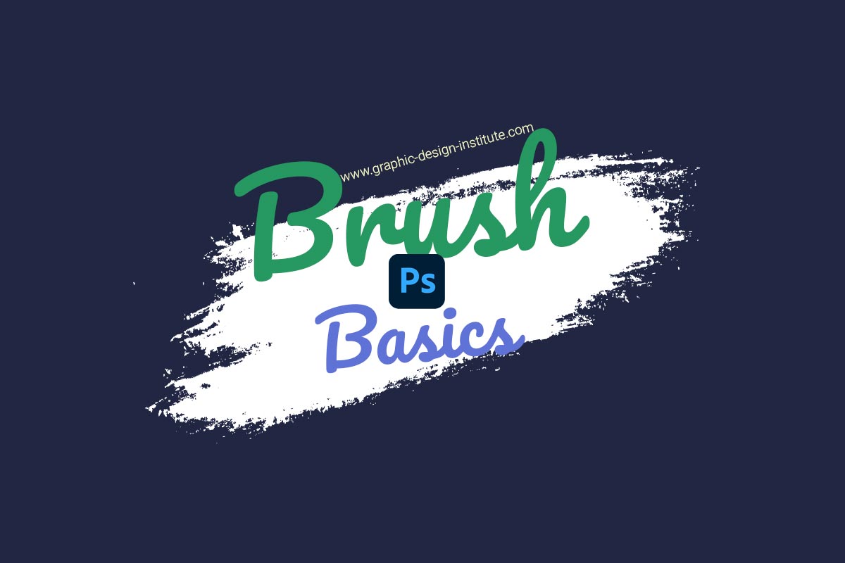 Basics of Brush Tool in How to use Brushes in